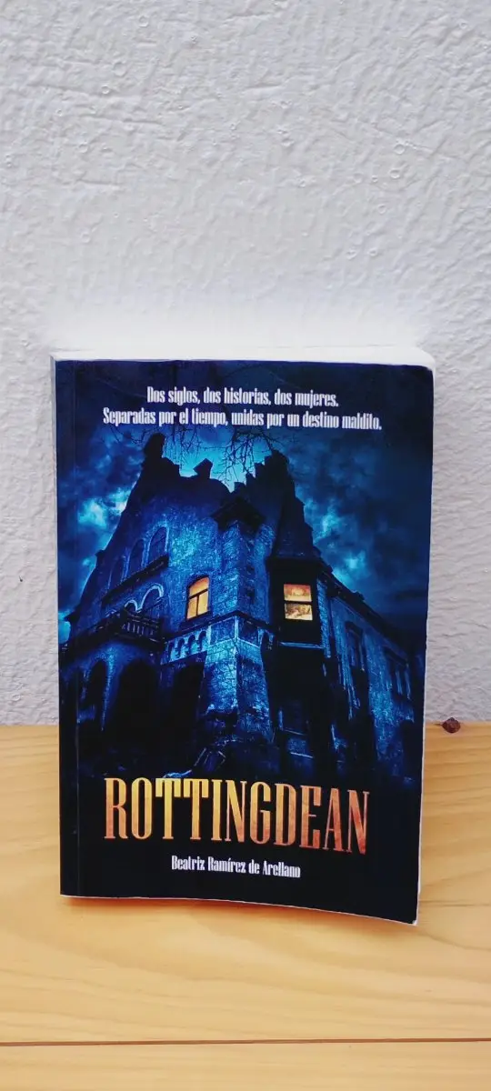 Rottingdean Dos Siglos, Dos Historias, Dos Mujeres. Separadas Por el Tiempo, Unidas Por un Destino Maldito