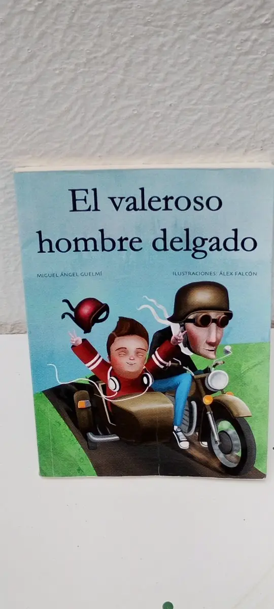 El valeroso hombre delgado