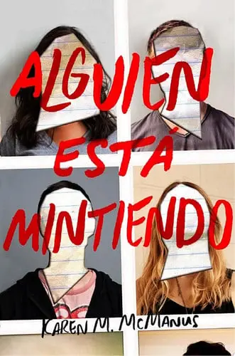 Portada de Alguien está mintiendo de Karen M. McManus
