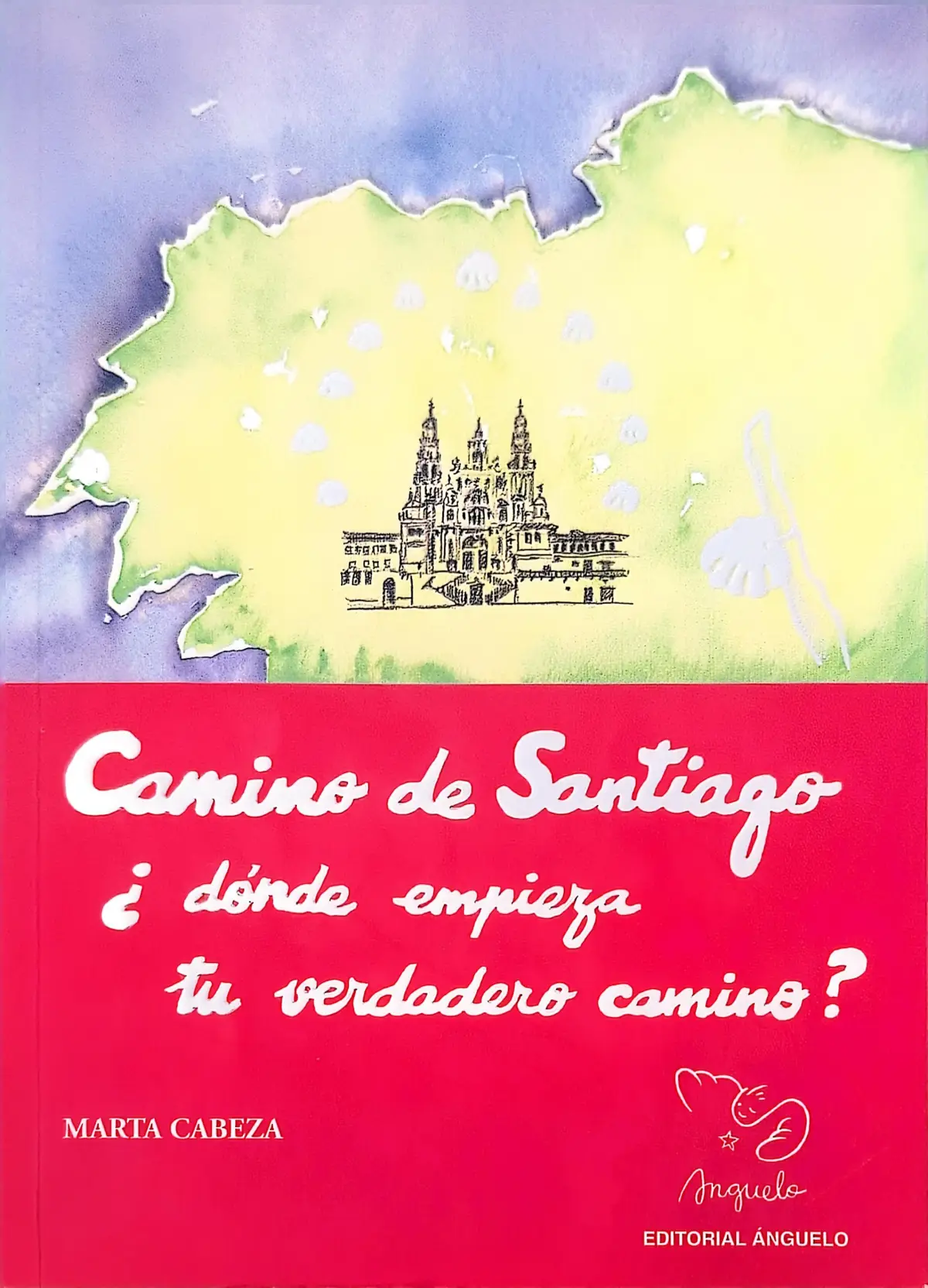 Camino de Santiago - donde empieza tu verdadero camino