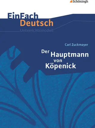 Portada de Carl Zuckmayer, Der Hauptmann von Köpenick de Carl Zuckmayer, Helge Puschnerus