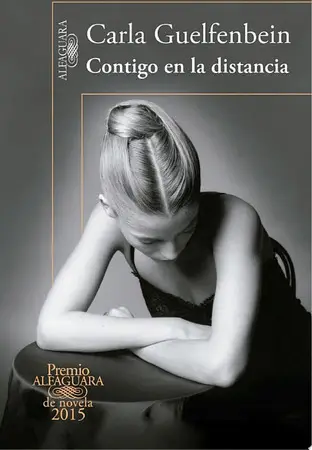 Portada de Contigo en la distancia de Carla Guelfenbein