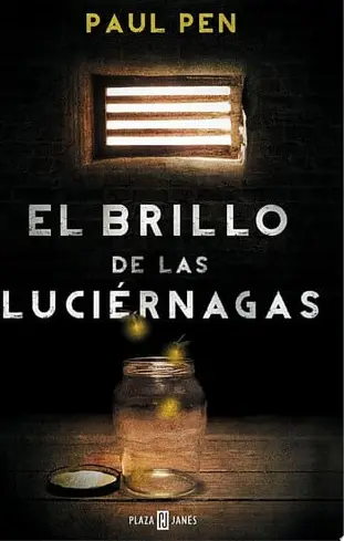 Portada de El brillo de las luciérnagas de Paul Pen