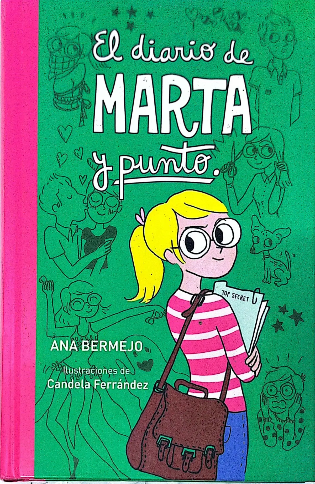 El diario de Marta y punto (Diario de Marta 3)
