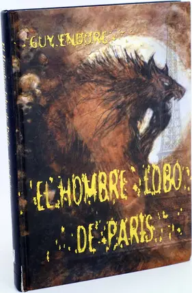Portada de El hombre lobo de París de Guy Endore
