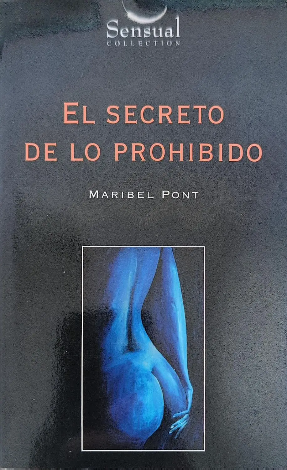 El Secreto de lo Prohibido