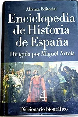 Portada de Enciclopedia de historia de España de Miguel Artola