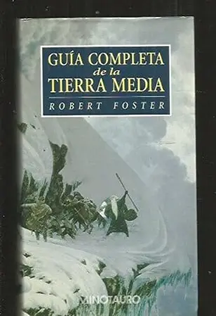 Portada de Guía completa de la Tierra Media de Robert Foster