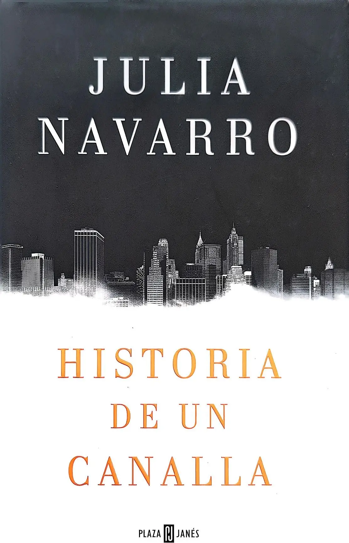 Historia de un canalla