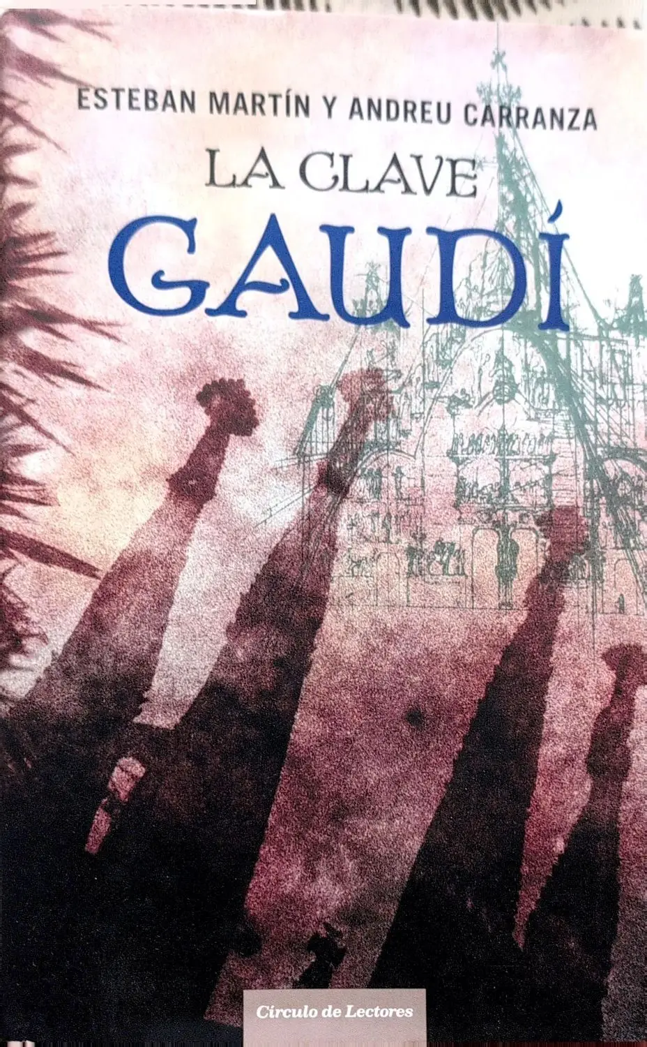 La clave Gaudí