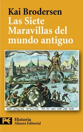Portada de Las siete maravillas del mundo antiguo de Kai Brodersen