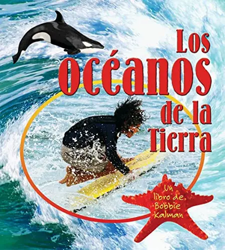 Portada de Los Océanos de la Tierra de Bobbie Kalman