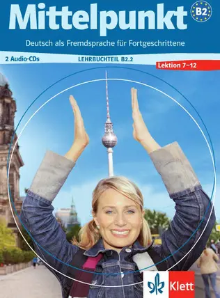 Portada de Mittelpunkt: Deutsch als Fremdsprache für Fortgeschrittene de Albert Daniels