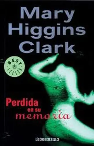 Portada de Perdida en su memoria de Mary Higgins Clark