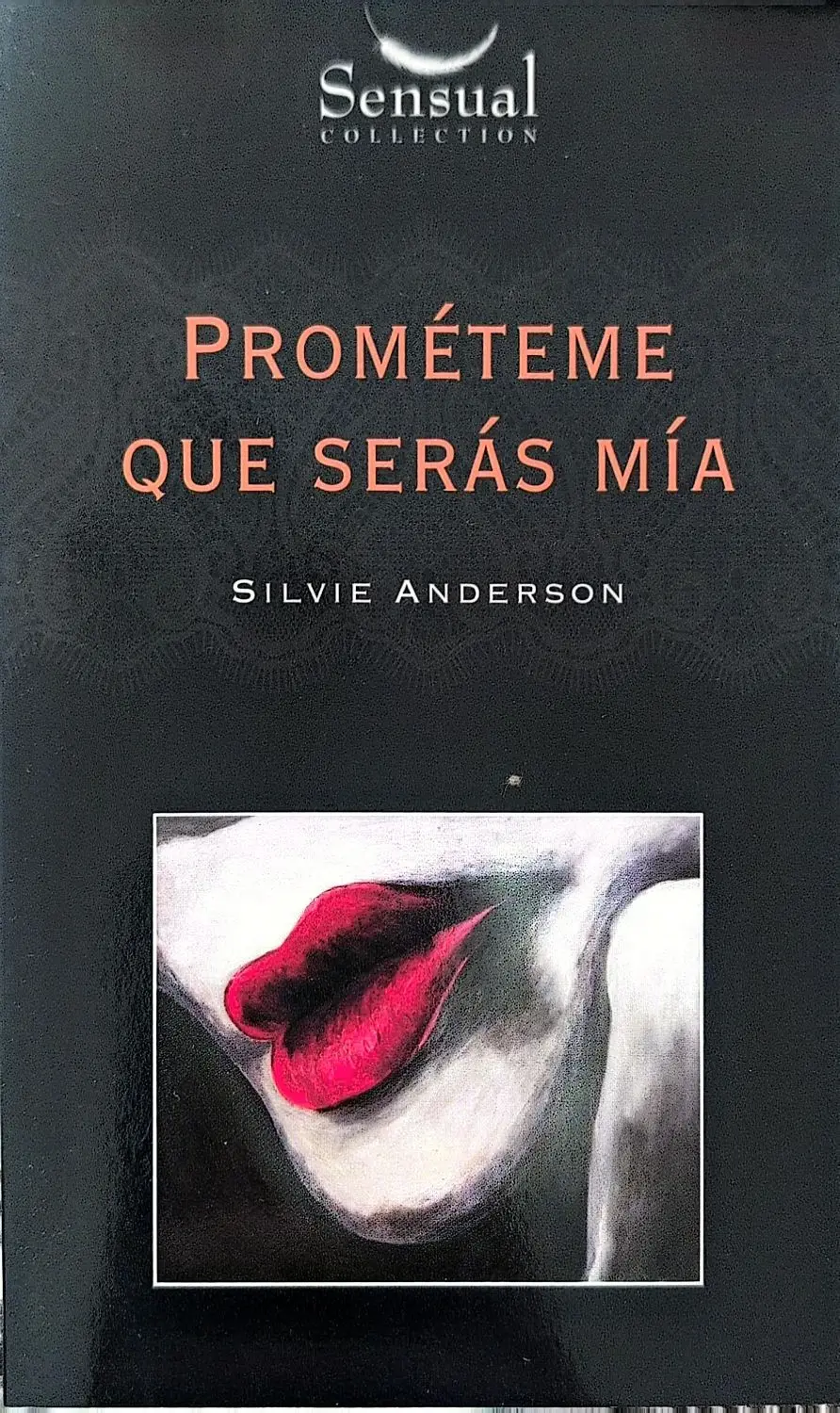 Prométeme que serás mía