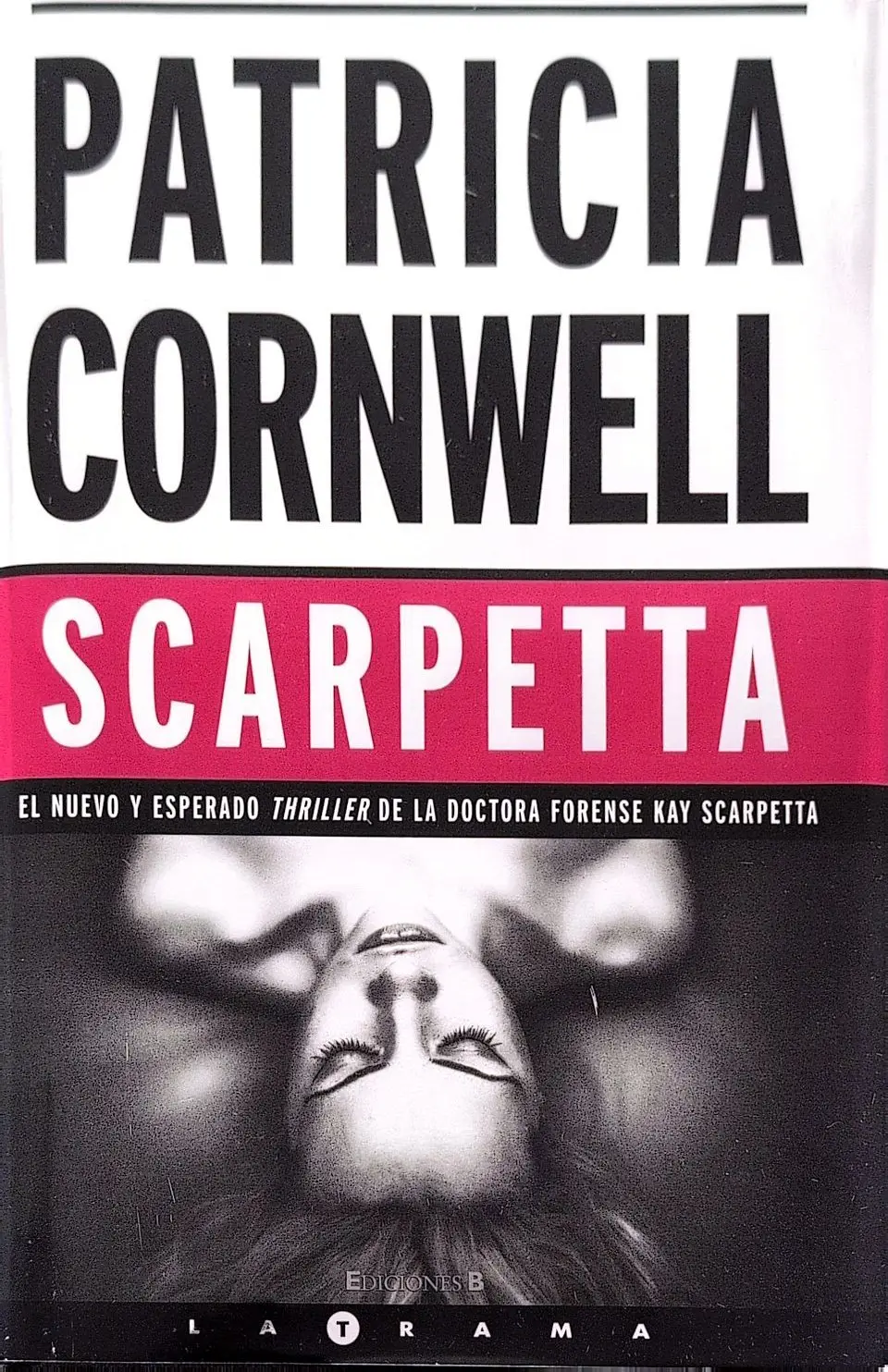 Scarpetta (Doctora Kay Scarpetta 16)