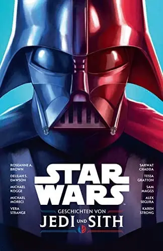 Portada de Star Wars: Geschichten von Jedi und Sith de Delilah Dawson, Michael Kogge, Alex Segura