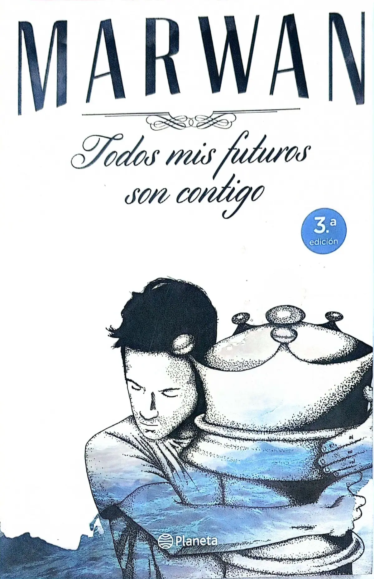 Todos mis futuros son contigo