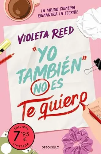 Portada de Yo también no es te quiero (Campaña edición limitada) de Violeta Reed